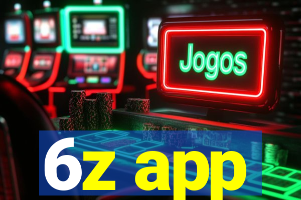 6z app
